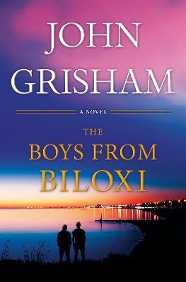 The Boys from Biloxi buy book online - New thriller books released this week
