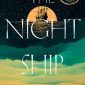The Night Ship by Jess Kidd review – monsters of the deep - Online Book shop
